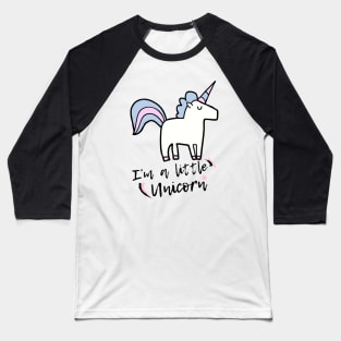 I'm a Little Unicorn Baseball T-Shirt